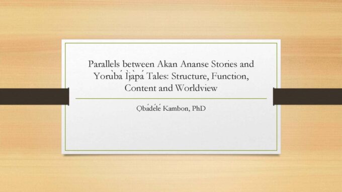 Parallels between Akan Ananse Stories and Yorùbá Ìjàpá Tales
