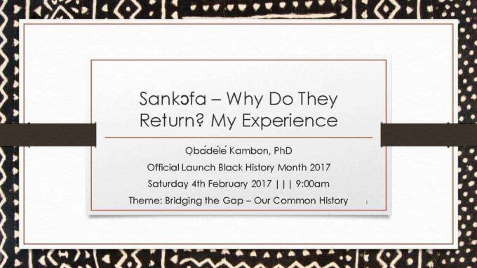 Sankɔfa Why do they return? My experience.