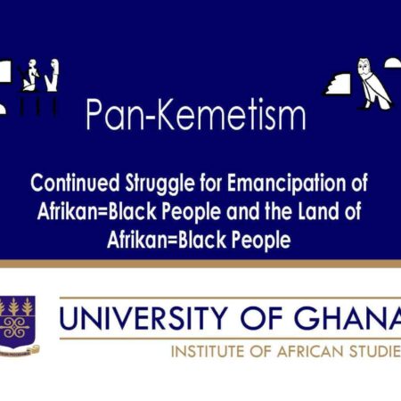 Pan-Kemetism: Emancipation of Afrikan=Black People & Land of Afrikan=Black People