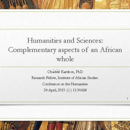 13,000 Years in 13 Minutes: Humanities and Sciences as Complementary Aspects of an African Whole