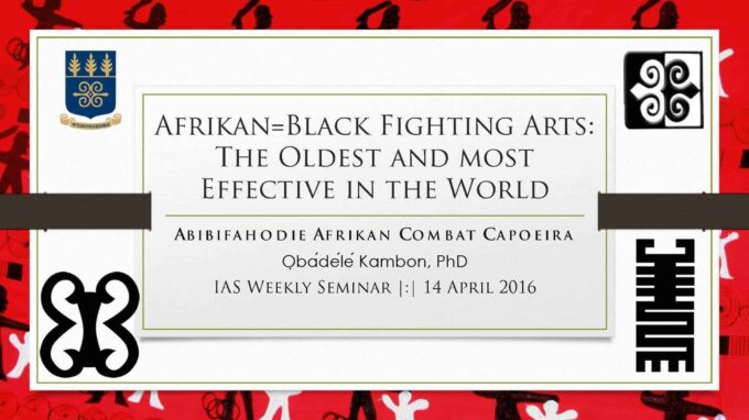 Afrikan=Black Warrior Arts: The Oldest and most Effective in the World